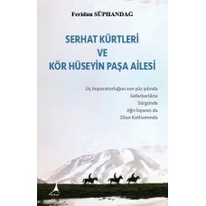 Serhat Kürtleri ve Kör Hüseyin Paşa Ailesi