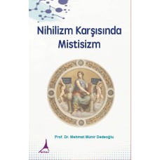 Nihilizm Karşısında Mistisizm