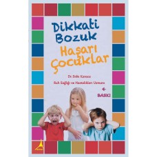 Dikkati Bozuk Haşarı Çocuklar 