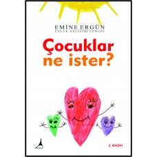 ÇOCUKLAR NE İSTER