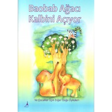 BAOBAP AĞACI KALBİNİ AÇIYOR