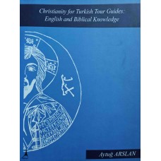 Christianity for Turkish Tour Guids: English and Biblical Knowledge