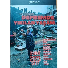 DEPREMDE YIKILAN YAŞAM