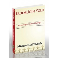 ERDEMLİĞİN YOLU