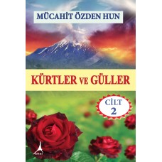 Kürtler ve Güller 2.Cilt