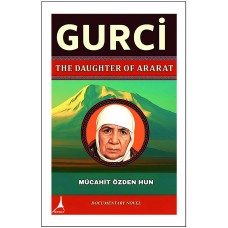Gurci The Daughter of Ararat