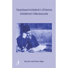 Tanzimat ve Servet-i Fünun Edebiyatı Okumaları