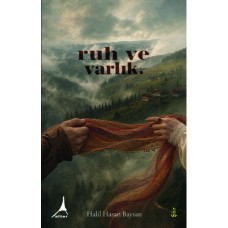 Ruh ve Varlık