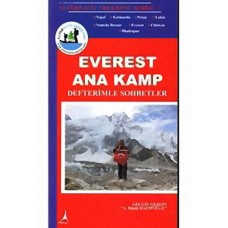 EVEREST ANA KAMP DEFTERİMLE SOHBETLER