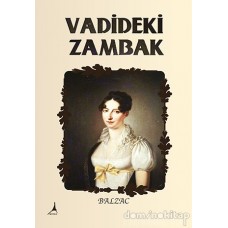 VADİDEKİ ZAMBAK