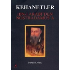KEHANETLER İBN-İ ARABİDEN NOSTRADAMUS'A