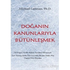 Doğanın Kanunlarıyla Bütünleşmek