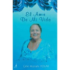 El Amor De Mi Vida