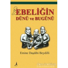 Ebeliğin Dünü ve Bugünü