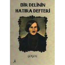 BİR DELİNİN HATIRA DEFTERİ