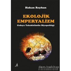 EKOLOJİK EMPERYALİZM