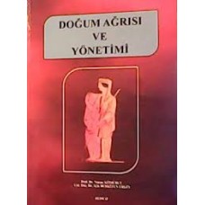 DOĞUM AĞRISI VE YÖNETİMİ