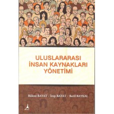 ULUSLARARASI İNSAN KAYNAKLARI YÖNETİMİ