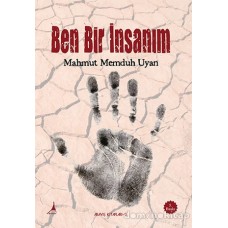 BEN BİR İNSANIM