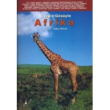 GEZGİN GÖZÜYLE AFRİKA