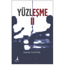 Yüzleşme II