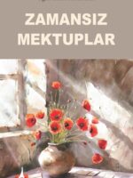 ZAMANSIZ MEKTUPLAR