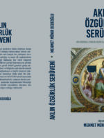 Aklın Özgürlük Serüveni