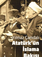 Atatürk'ün İslama Bakışı