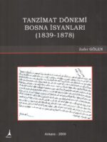 TANZİMAT DÖNEMİ BOSNA İSYANLARI (1839-1878)