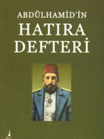 ABDÜLHAMİDİN HATIRA DEFTERİ