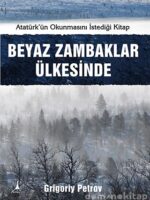BEYAZ ZAMBAKLAR ÜLKESİNDE