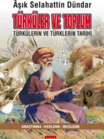 Türküler ve Toplum Türkülerin ve Türklerin Tarihi