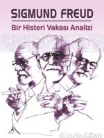BİR HİSTERİ VAKASI ANALİZİ