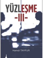 Yüzleşme III